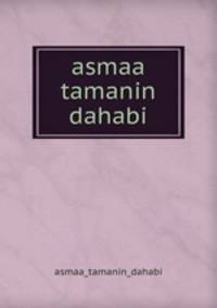 asmaa tamanin dahabi