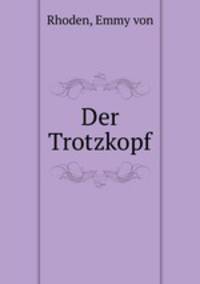 Der Trotzkopf