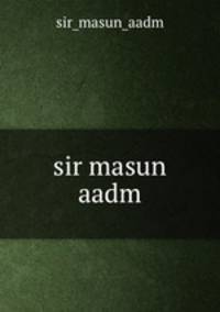 sir masun aadm