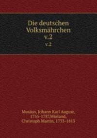 Die deutschen Volksmhrchen. v.2