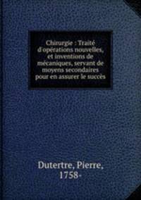 Chirurgie : Traite d