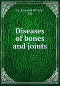 Diseases of bones and joints