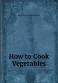 How to Cook Vegetables