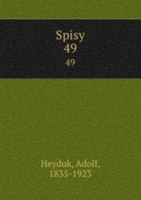 Spisy. 49
