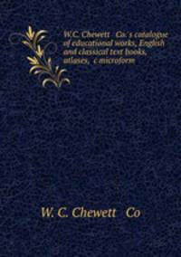 W.C. Chewett & Co.