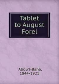 Tablet to August Forel