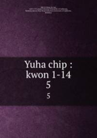 Yuha chip : kwon 1-14. 5