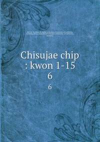 Chisujae chip : kwon 1-15. 6