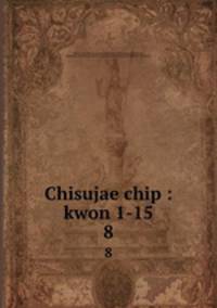 Chisujae chip : kwon 1-15. 8
