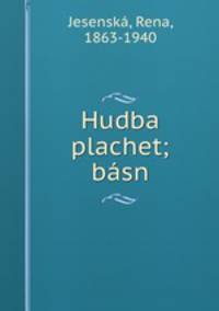 Hudba plachet; basn