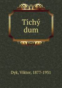 Tichy dum