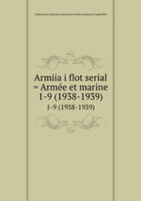 Armiia i flot serial = Arme et marine. 1-9 (1938-1939)