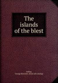 The islands of the blest