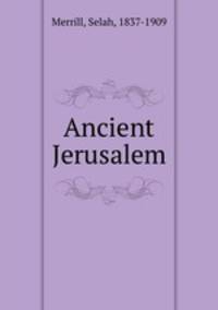 Ancient Jerusalem