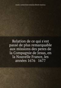 Relation de ce qui s