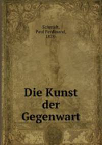 Die Kunst der Gegenwart
