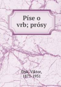 Pise o vrb; prosy