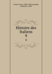 Histoire des Italiens. 9