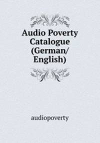 Audio Poverty Catalogue (German/English)