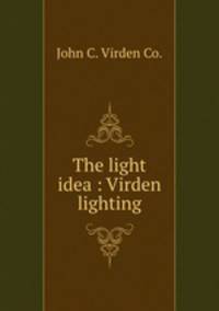 The light idea : Virden lighting
