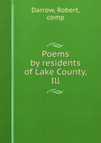 Poems by residents of Lake County, Ill.