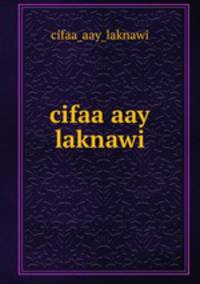cifaa aay laknawi