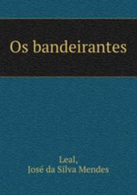 Os bandeirantes