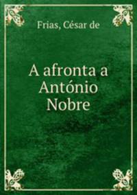 A afronta a Antonio Nobre