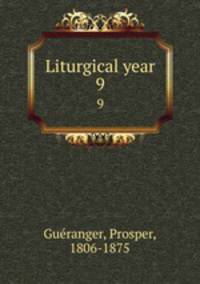 Liturgical year. 9