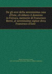 De gli eroi della serenissima casa d