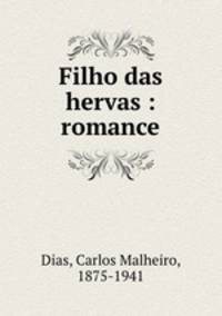 Filho das hervas : romance