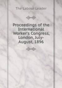 Proceedings of the International Worker