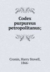 Codex purpureus petropolitanus;