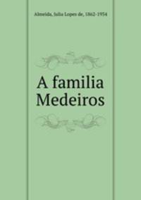 A familia Medeiros
