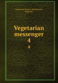Vegetarian messenger. 4