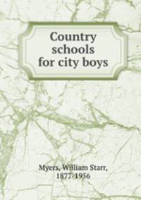 Country schools for city boys