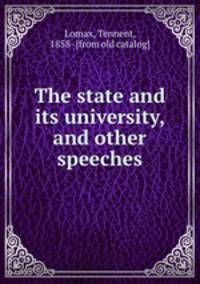 The state and its university, and other speeches
