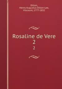 Rosaline de Vere. 2