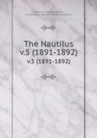 The Nautilus. v.5 (1891-1892)