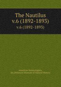 The Nautilus. v.6 (1892-1893)