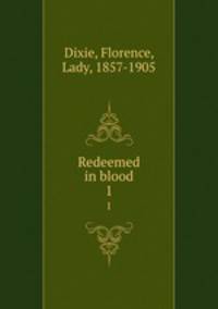 Redeemed in blood. 1