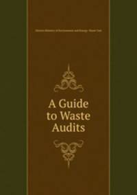 A Guide to Waste Audits