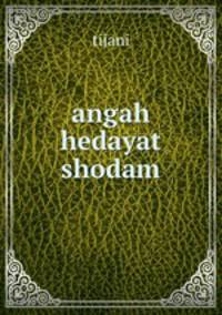 angah hedayat shodam