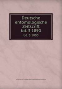 Deutsche entomologische Zeitscrift. bd. 3 1890