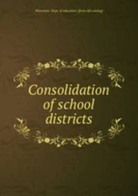 Consolidation of school districts