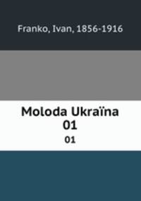 Moloda Ukrana. 01