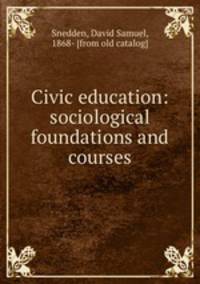Civic education: sociological foundations and courses