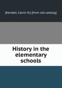 History in the elementary schools