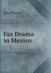 Ein Drama in Mexico.