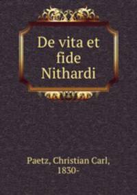 De vita et fide Nithardi